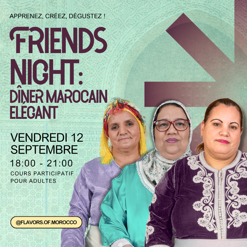 Friends Night: Dîner Marocain Élégant
