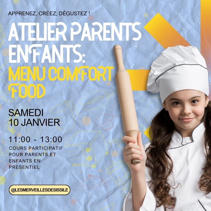 Atelier Parents et Enfants: Menu comfort food