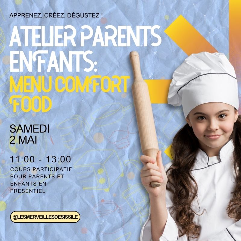 Kids & Parents Class : Comfort Food Menu