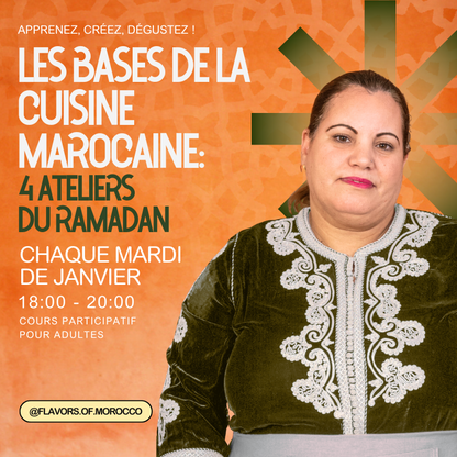 Les Bases De La cuisine Marocaine: Recettes de Ramadan 