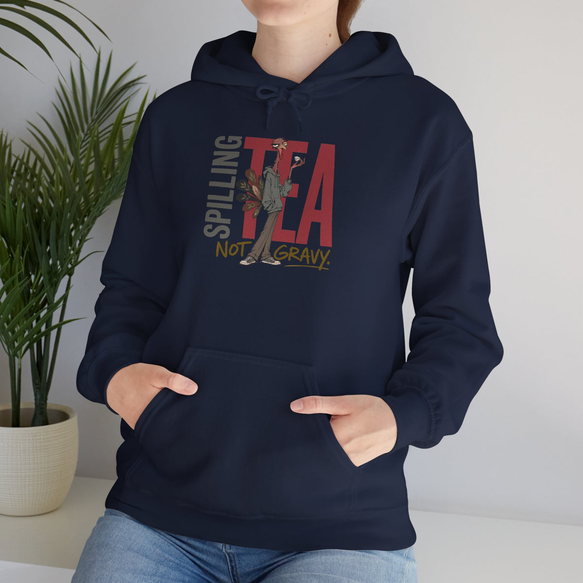 thanksgiving  T-shirt - Splitting Tea Not Gravy Hoodie