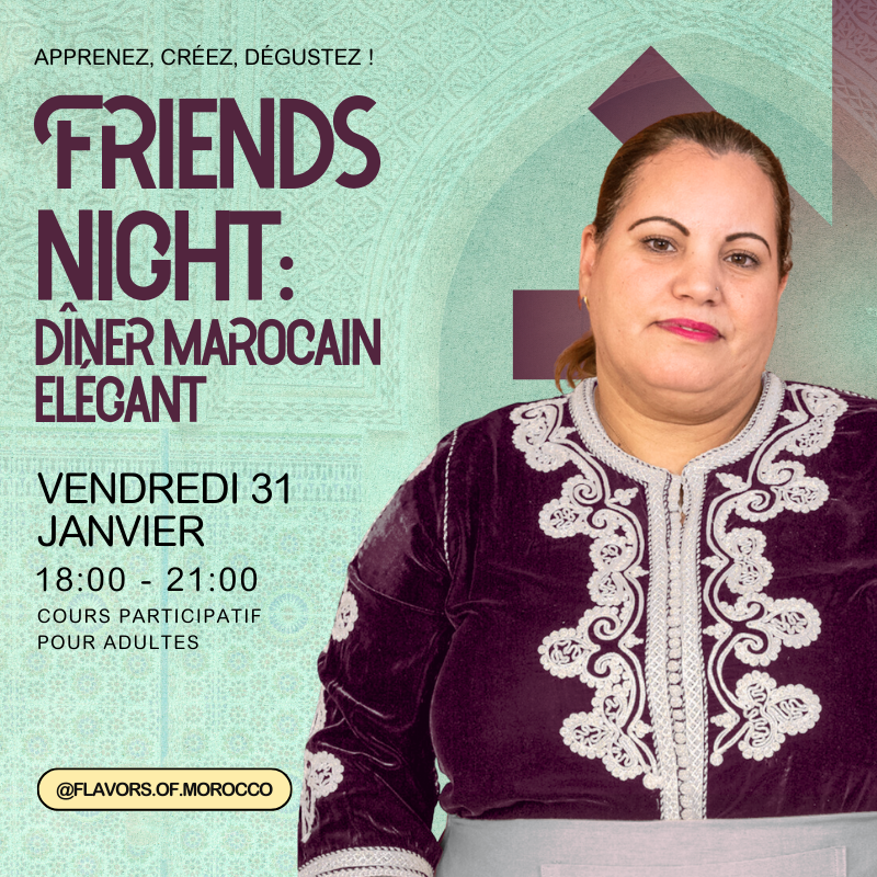 Friends Night: Dîner Marocain Elégant