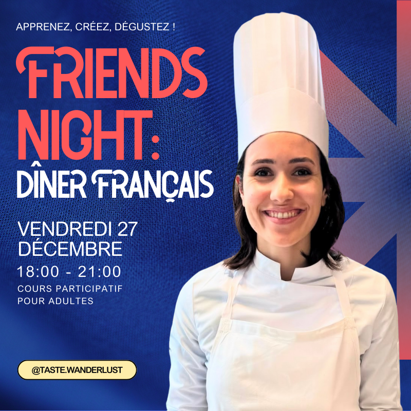 Friend's night: Dîner Français