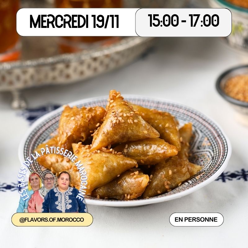 Les Bases de la pâtisserie marocaine : 4 ateliers de pâtisserie