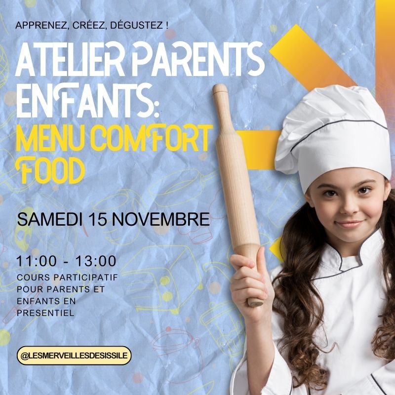 Atelier Parents et Enfants: Menu comfort food
