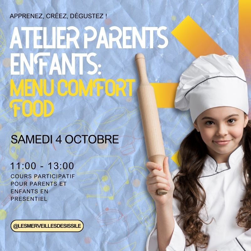 Atelier Parents et Enfants: Menu comfort food